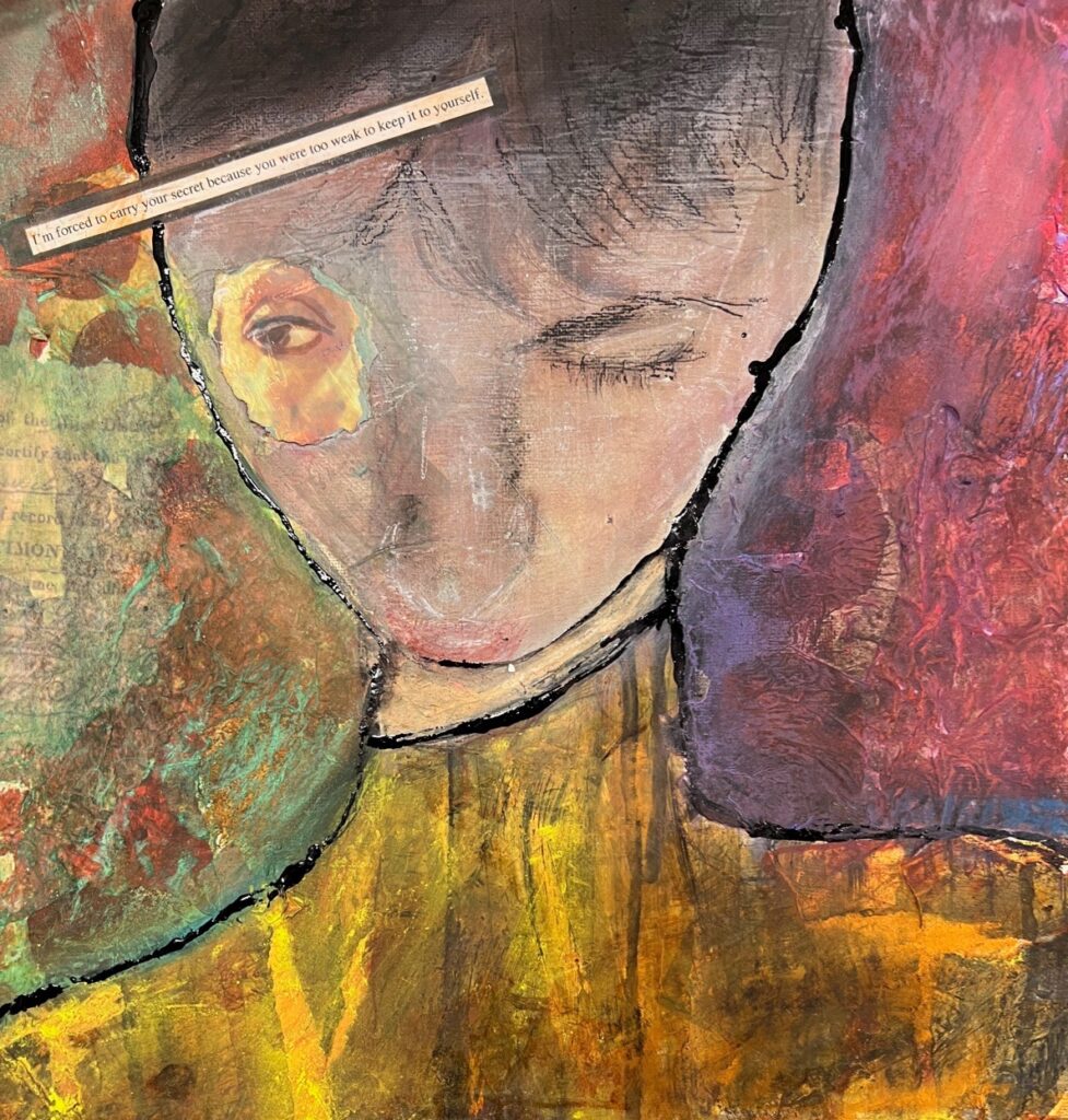 Jane E Hindman&nbsp;• <em>Sick as our secrets</em>&nbsp;• Collage, acrylic paint, ink, pastel&nbsp;• 12″×&nbsp;12″&nbsp;• $250.00<a class="purchase" href="https://state-of-the-art-gallery.square.site/product/jane-e-hindman-sick-as-our-secrets/W56OBZJD26R5DCEWO27BQDWJ" target="_blank">Buy</a>